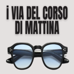 I VIA DEL CORSO DI MATTINA